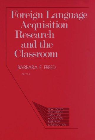 Cover for Foreign language acquisition research and the classroom
