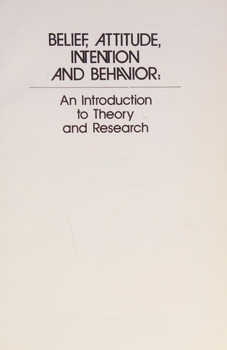 Cover for Belief, attitude, intention, and behavior