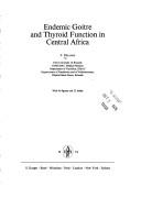 Cover for Endemic goitre and thyroid function in Central Africa.
