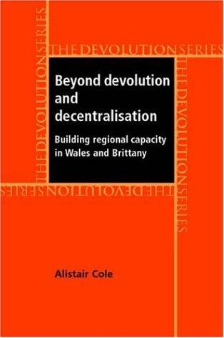 Cover for Beyond Devolution and Decentralisation