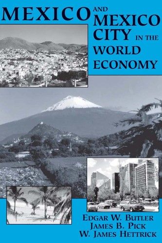 Cover for Mexico and Mexico City in the world economy