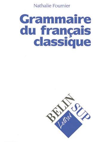 Cover for Grammaire du français classique