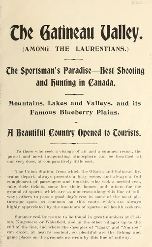 Cover for The Sportsmen's paradise.  The Gatineau route to the celebrated Paugan Falls - Pickanock River and Blue Sea Lake.  Ottawa and Gatineau R'y.  Best fishing lakes and hunting grounds in Canada.  Easily reached by this line