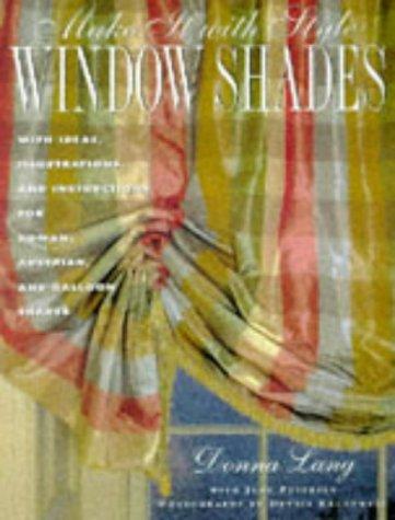 Cover for Make It with Style: Window Shades