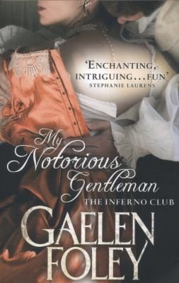 Cover for My Notorious Gentleman - Inferno Club #6