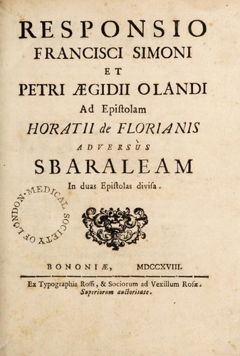 Cover for Responsio Francisci Simoni et Petri Aegidii Olandi ad, Epistolam Horatii de Florianis adversus Sbaraleam in duas epistolas divisa