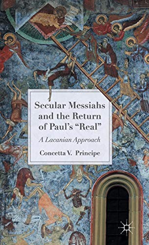 Cover for Secular Messiahs and the Return of Paul’s 'Real'