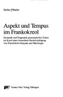 Cover for Aspekt und Tempus im Frankokreol