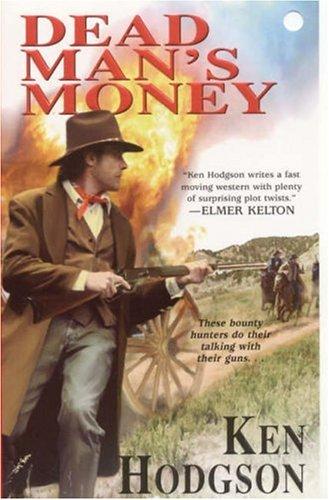 Cover for Dead Man's Money (Pinnacle Western)