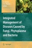 Cover for Integrated Management of Diseases Caused by Fungi, Phytoplasma and Bacteria