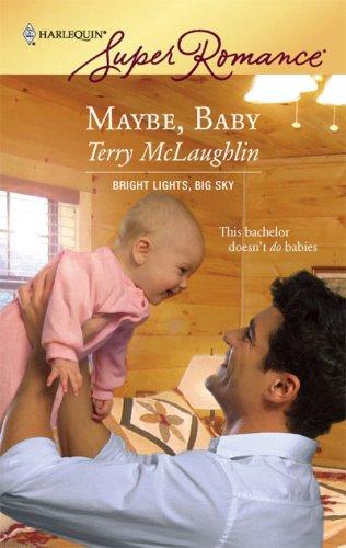 Cover for Maybe, Baby (Harlequin Superromance)