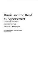 Cover for Russia and the road to appeasement