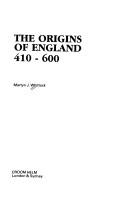 Cover for The Origins of England, Four Hundred Ten to Six Hundred A. D.