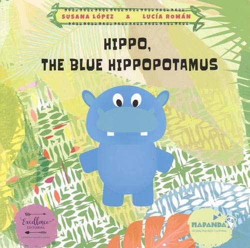 Cover for Hippo, the blue hippopotamus