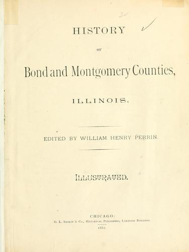 Cover for History of Bond and Montgomery Counties, Illinois