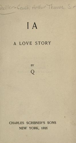 Cover for Ia, a love story