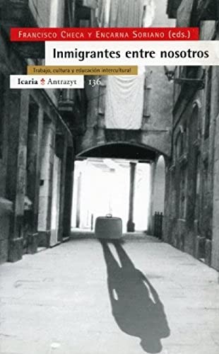 Cover for Inmigrantes entre nosotros