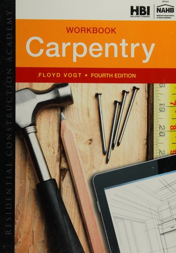 Cover for Workbook/lab manual to accompany Residential Construction Academy Carpentry