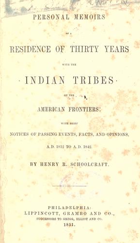 Cover for Personal memoirs of a residence of thirty years with the Indian tribes on the American frontiers