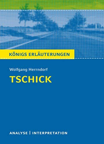 Cover for Tschick (Königs Erläuterungen)