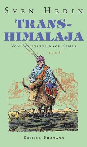 Cover for Transhimalaja, Von Schigatse nach Simla 1907-1908