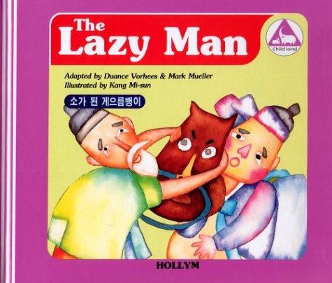 Cover for The Lazy Man and The Spring of Youth (Korean Folk Tales for Children, Vol. 3) (Korean Folk Tales for Children, Vol 3)