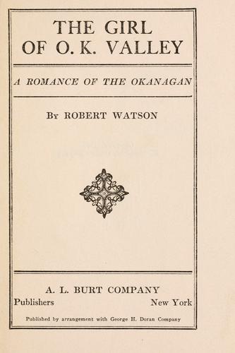 Cover for The girl of O.K. Valley