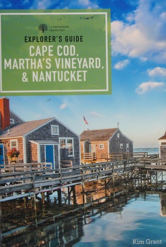 Cover for Explorer's Guide Cape Cod, Martha's Vineyard, and Nantucket