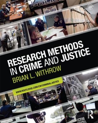 Cover for Research Methods in Crime and Justice
            
                Criminology and Justice Studies