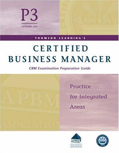 Cover for Certified Business Manager Exam Preparation Guide, Part 3, Vol. 6