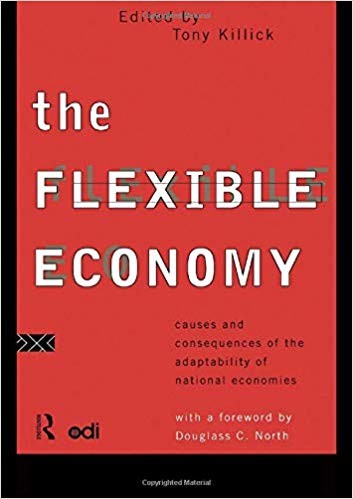 Cover for The flexible economy: causes and consequences of the adaptability of national  economies