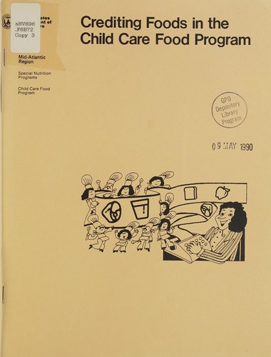 Cover for Crediting foods in the Child Care Food Program