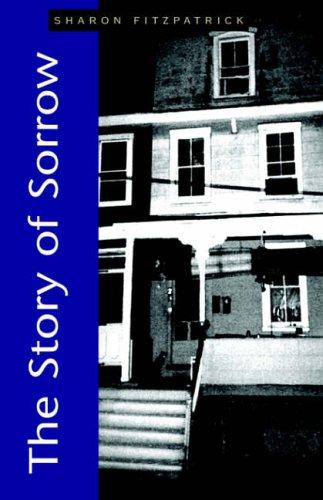 Cover for The Story of Sorrow