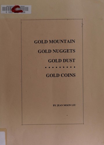 Cover for Gold mountain, gold nuggets, gold dust, gold coins