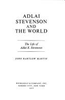 Cover for Adlai Stevenson and the world