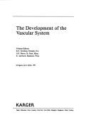 Cover for The Development of the vascular system