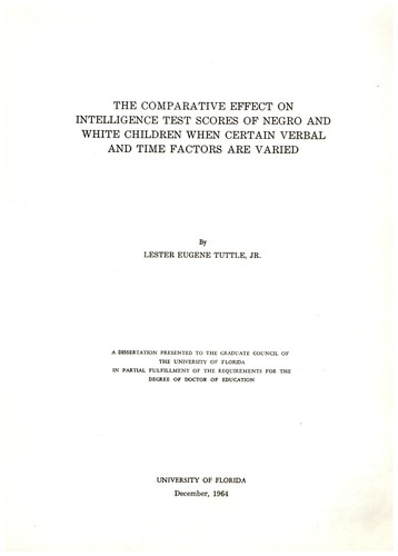 Cover for The comparative effect on intelligence test scores of Negro and white children when certain verbal and time factors are varied