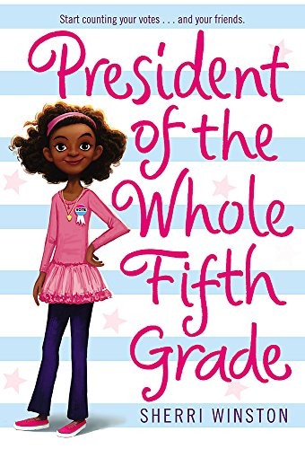 Cover for President of the Whole Fifth Grade
