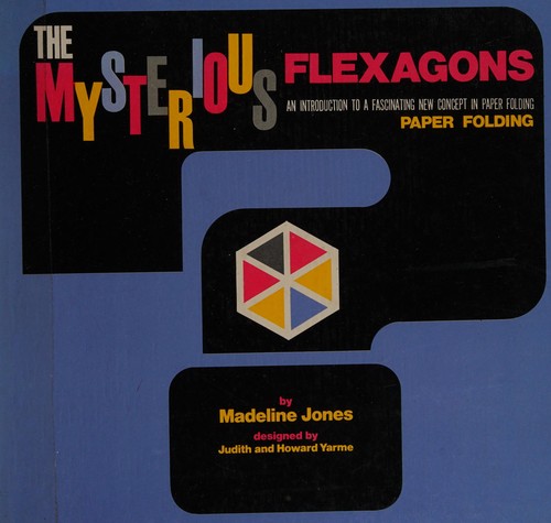 Cover for The mysterious flexagons