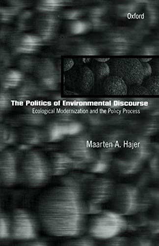 Cover for The politics of environmental discourse