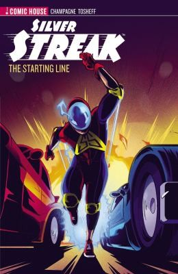 Cover for Silver Streak - Season 1 - the Starting Line