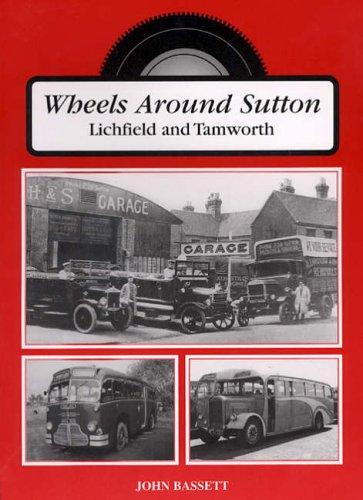 Cover for Wheels Around Sutton, Tamworth and Lichfield
