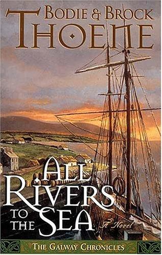 Cover for All Rivers To The Sea A Novel