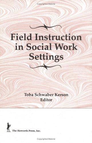 Cover for Field instruction in social work settings