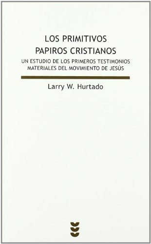 Cover for Los primeros papiros cristianos