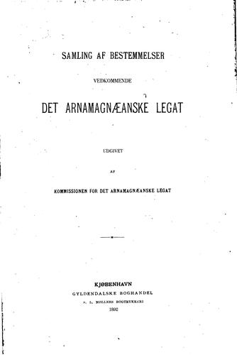 Cover for Samling af bestemmelser vedkommende det Arnamagnaeanske legat