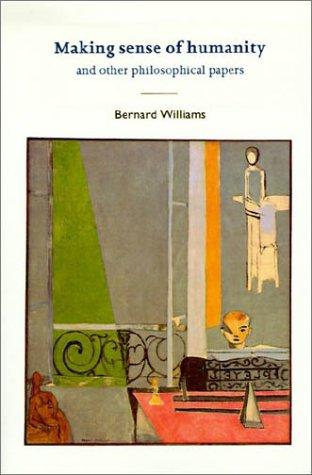 Cover for Making sense of humanity and other philosophical papers, 1982-1993