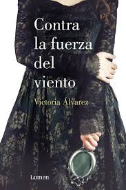 Cover for Contra la fuerza del viento