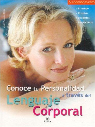 Cover for Conoce Tu Personalidad a Traves del Lenguaje Corporal