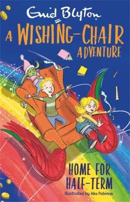 Cover for Wishing-Chair Adventure : Home for Half-Term